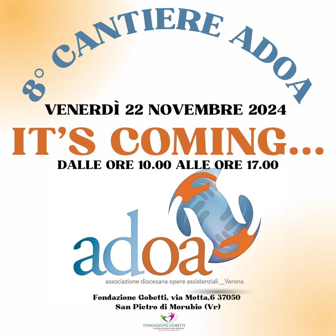 SAVE THE DATE
 8° CANTIERE ADOA

VENERDÌ 2⃣2⃣ NOVEMBRE 2024
 dalle ore 10.00 alle ore 17.00
 Fondazione Gobetti, via Motta,6 3…